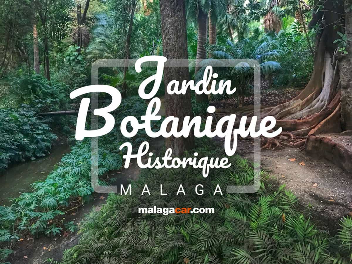 Jardin Botanique historique Malaga