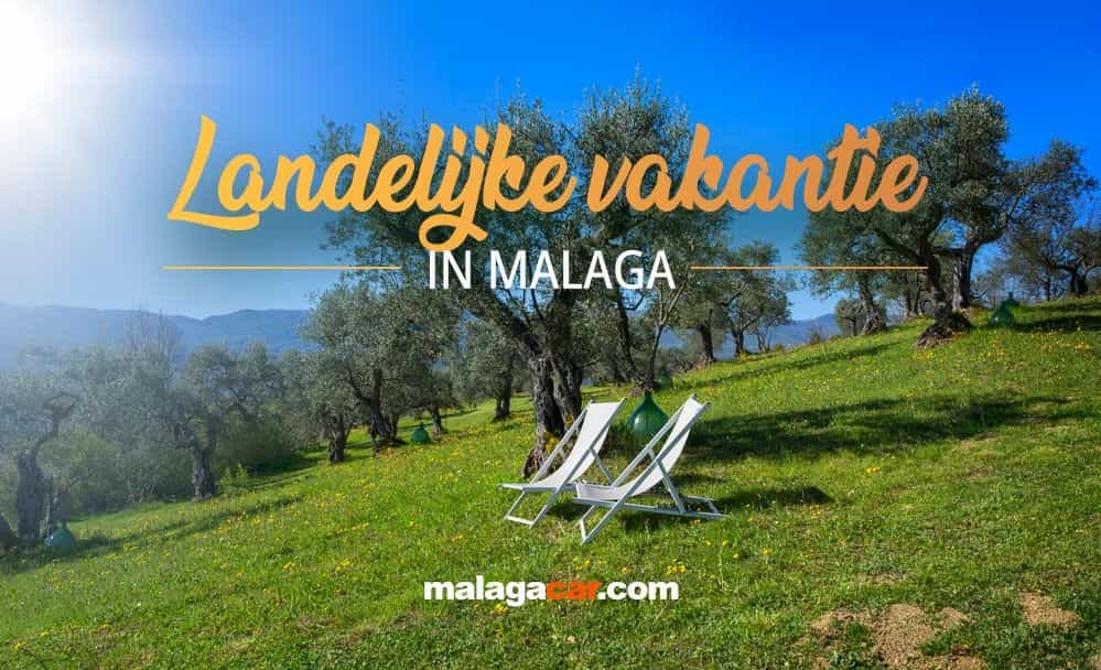 Landelijk vakantie in Malaga