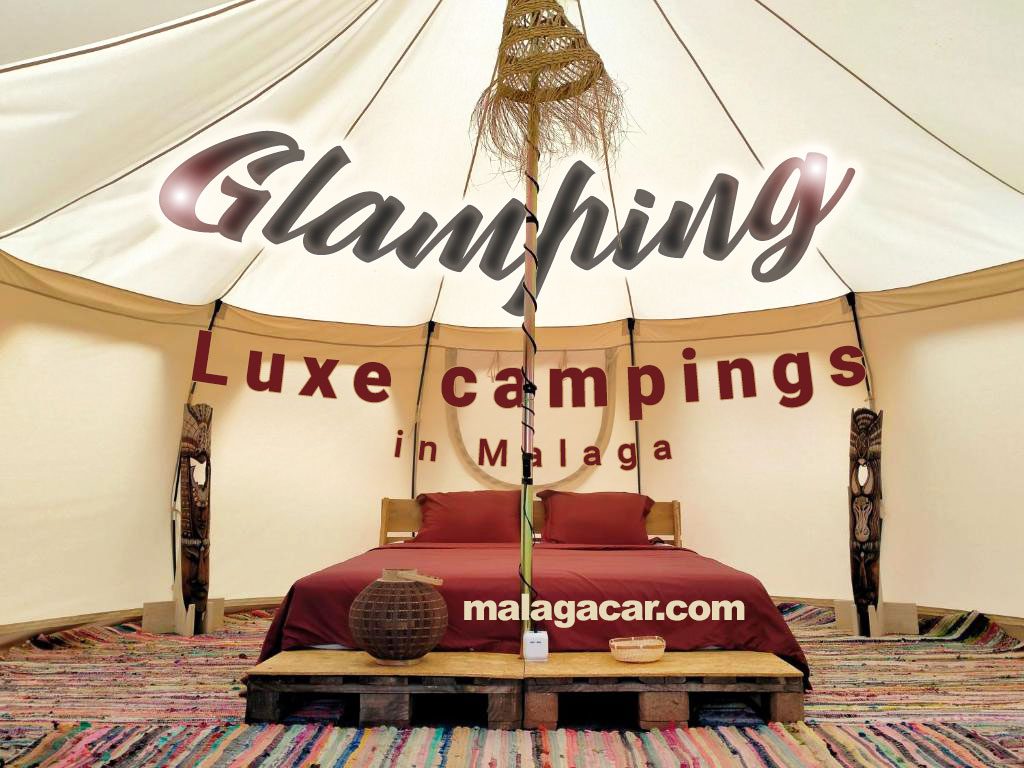 luxe campings in Malaga